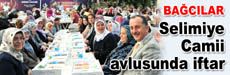 Bağcılar ve Edirneliler iftar sofrasında