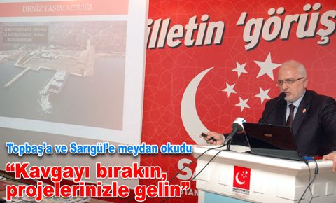 Esmerer, Topbaş’a ve Sarıgül’e meydan okudu