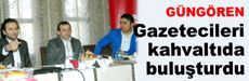 Gazetecileri kahvaltıda buluşturdu