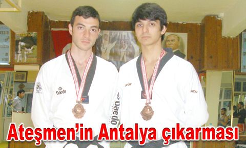 Ateşmen’in Antalya çıkarması