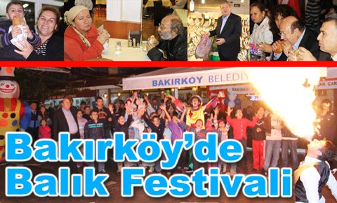 Bakırköy’de Geleneksel Balık Festivali yapıldı