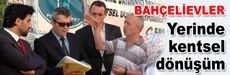 Pala İnşaat’tan yerinde kentsel dönüşüm…