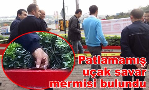 Güngören’de patlamamış uçak savar mermisi bulundu