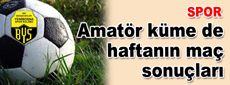 Amatör küme de haftanın maç sonuçları