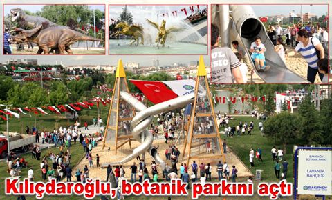 Kılıçdaroğlu, Bakırköy’de botanik parkını açtı