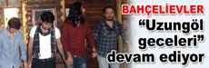 Bahçelievler’de Uzungöl Geceleri devam ediyor…