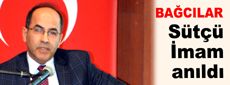 Sütçü İmam anıldı