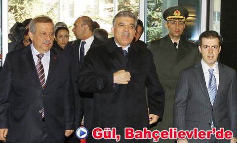 Cumhurbaşkanı Abdullah Gül, Bahçelievler’de...