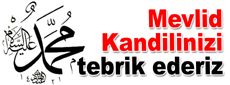 Mevlid Kandili nedir? Bu gece neler yapılmalı?