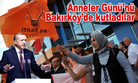 AK Kadınlar, Bakırköy’de buluştu…