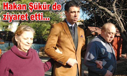 Hakan Şükür de ziyaret etti