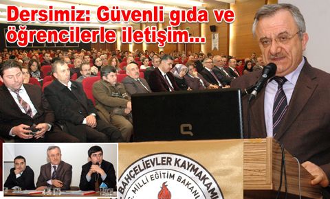 Dersimiz: Güvenli gıda ve öğrencilerle iletişim