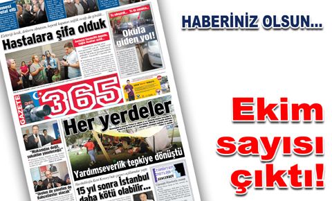 Gazete365&#039;in Ekim sayısı çıktı…