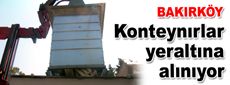 Konteynırlar yeraltına alınıyor