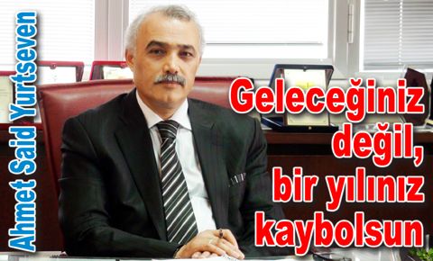 Kültür Eğitim Kurumları Genel Müdürü Ahmet Said Yurtseven, ile tercihleri konuştuk