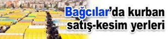 Bağcılar’a kurbanlıklar gelmeye başladı