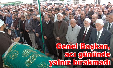 Genel Başkan Kamalak, Akçay ailesini acı gününde yalnız bırakmadı