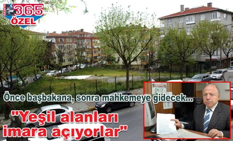 Salih Eminoğlu: Yeşil alanları imara açıyorlar