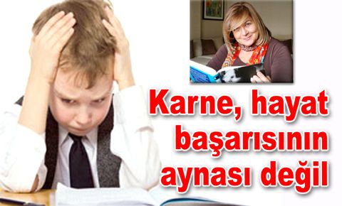 Karne, hayat başarısının aynası değil