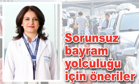 Bayram yolculuğunu rahat hale getirmenin 10 basit yolu