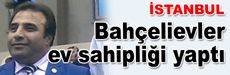 Bahçelievler ev sahipliği yaptı