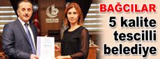 5 kalite sertifikasına sahip bir belediye