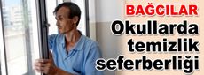 Okullarda temizlik seferberliği
