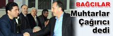 Muhtarlar Lokman Çağırıcı dedi
