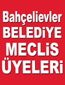 Bahçelievler Belediye Meclis Üyeleri