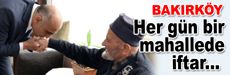 Her gün bir mahallede iftar...