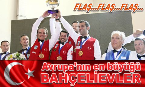 Bahçelievler, Avrupa şampiyonu oldu