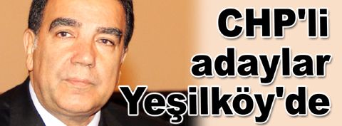 CHP 3. Bölge Milletvekili Adayları Bakırköy&#039;de toplandı