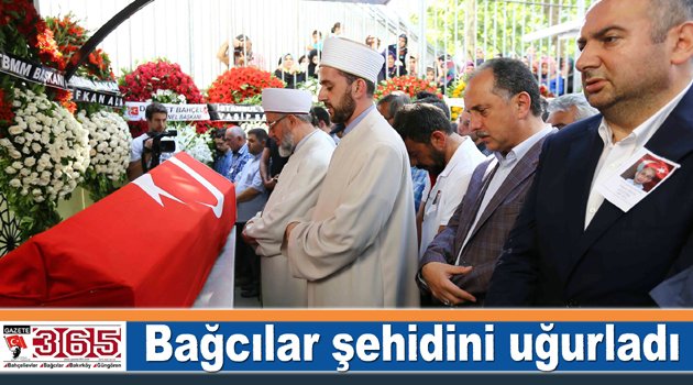 Demokrasi şehidi Bağcılar'da son yolculuğuna uğurlandı