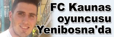 FC Kaunas’dan İstanbul amatör kümeye...