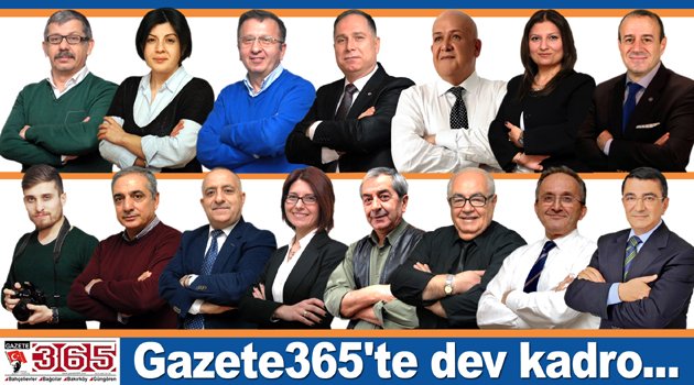 Gazete365’te DEV KADRO