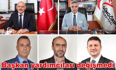 Güngören’de başkan yardımcıları