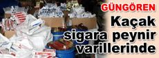 Kaçak sigara peynir varillerinde