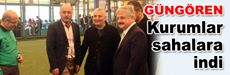 Kurumlar yeşil sahalara indi
