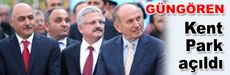 Güngören Kent Park açıldı