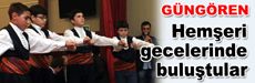Sivaslılar yöresel hemşeri gecelerinde buluştu
