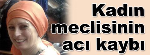 Bahçelievler Kadın Meclisi’nde acı gün…