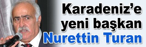 Nurettin Turan Konfederasyon’un başına geçti