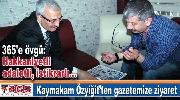 Kaymakam Mehmet Ali Özyiğit'ten Gazete365'e ziyaret…