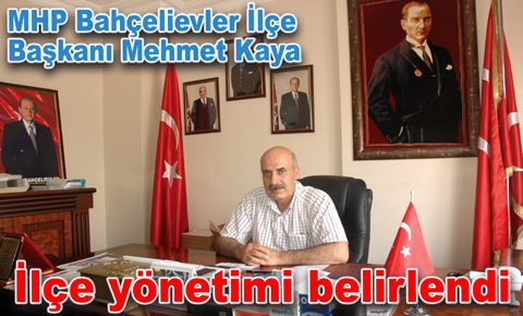 MHP Bahçelievler ilçe yönetimi belirlendi…