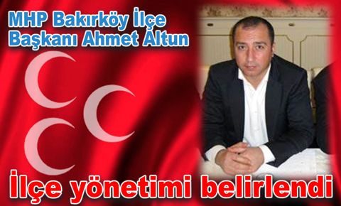 MHP Bakırköy ilçe yönetimi belirlendi...