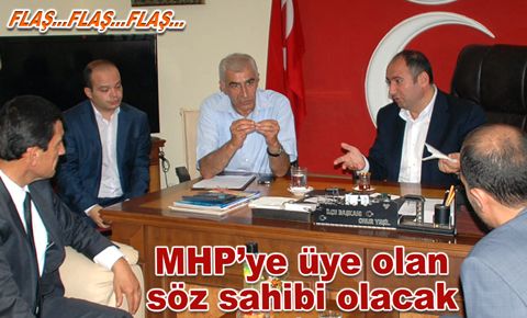 MHP’ye üye olan söz sahibi olacak