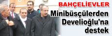 Minibüsçülerden Develioğlu'na destek