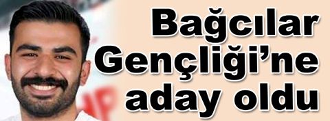 Okan Karamanlı CHP Bağcılar gençlik örgütüne aday
