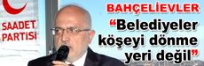 Selman Esmer: Belediyeler köşeyi dönme yeri değil