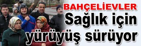 Her Cumartesi sağlıklı yaşam yürüyüşü